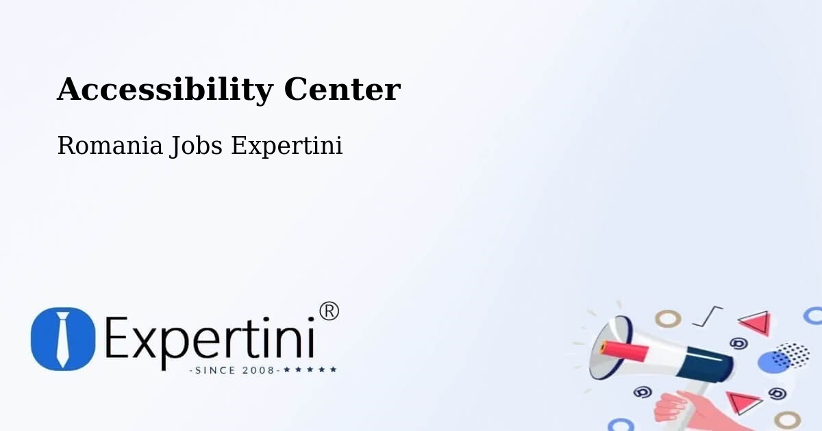 Accessibility Statement – Cilibia - Romania Jobs Expertini