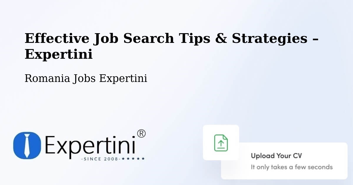 Job Search Tips & Strategies for Job Seekers – Cilibia - Cilibia, Romania Jobs Expertini